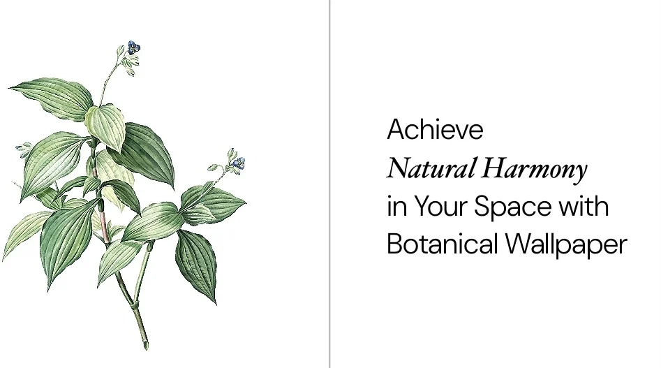 natural harmony botanical wallpaper